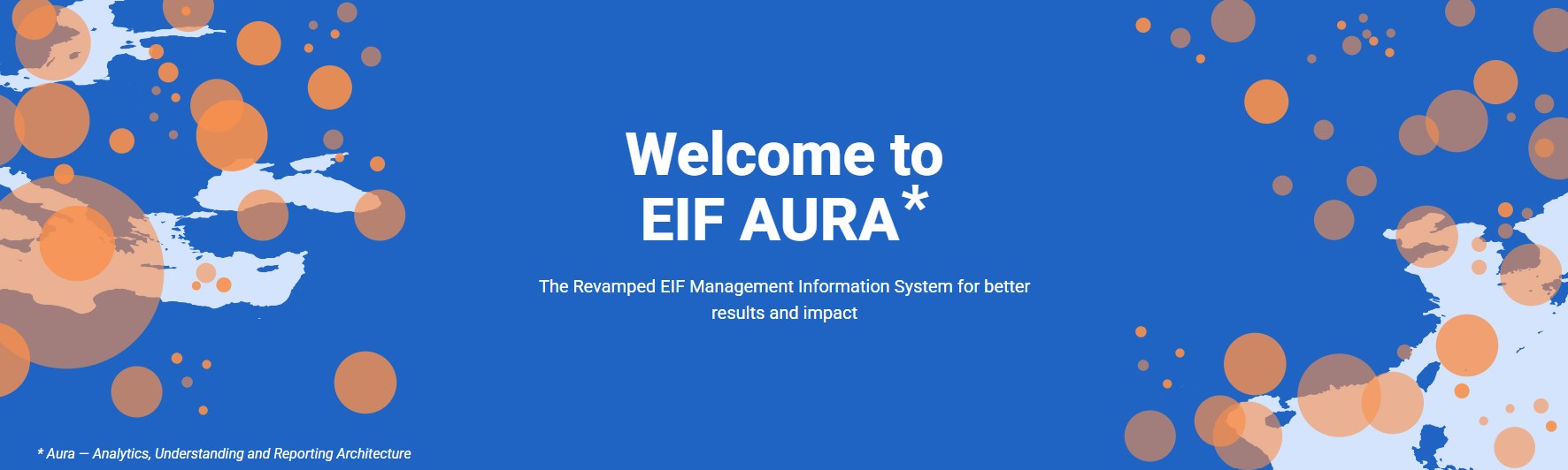 EIF AURA - Digital Gateway for Transparency, Partnerships and Value for Money